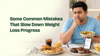 Some Common Mistakes That Slow Down Weight Loss Progress