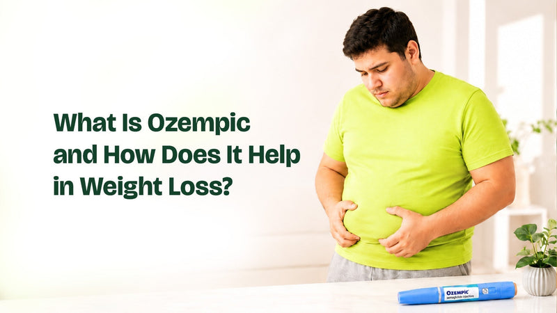 What Is Ozempic and How Does It Help in Weight Loss?