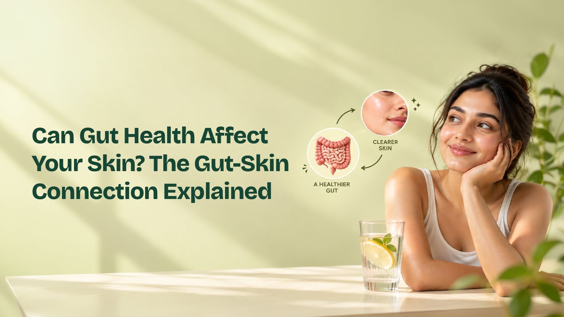 Image of Can Gut Health Affect Your Skin? The Gut-Skin Connection Explained
