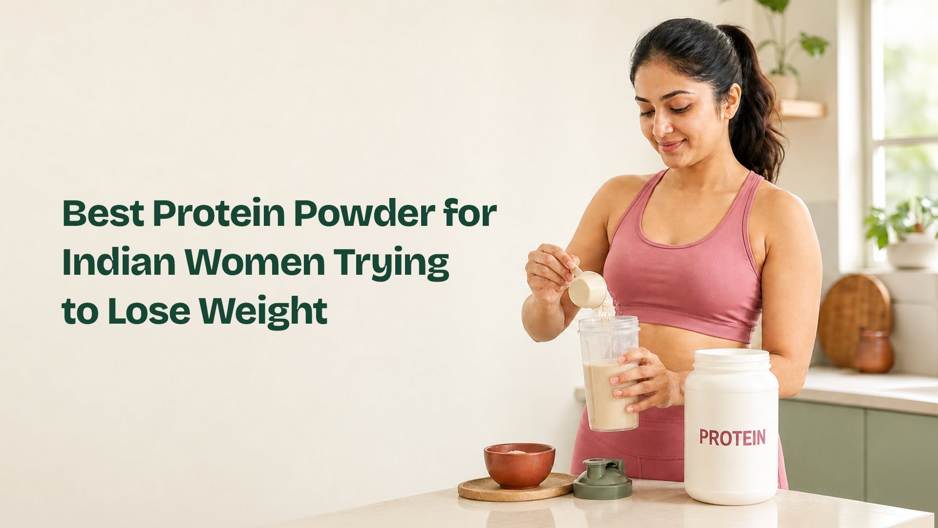 Image of Best Protein Powder for Indian Women Trying to Lose Weight
